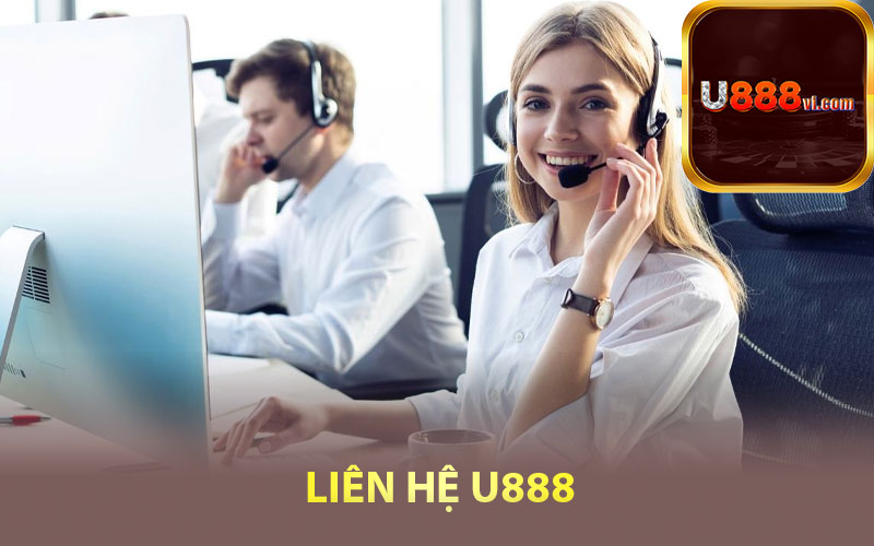 Hướng dẫn liên hệ U888